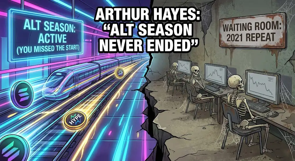 Arthur Hayes: "Altcoin Season is Here, You're Just Holding the Wrong Coins"